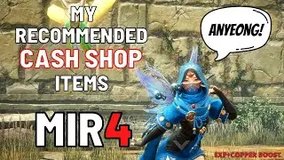 MIR4 GUIDE : MY RECOMMENDED CASH SHOP ITEMS (TAGALOG)