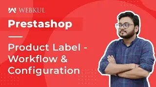 Prestashop Product Label - Workflow & Configuration