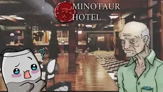 A Deed From An Old Man - Minotaur Hotel Part 01