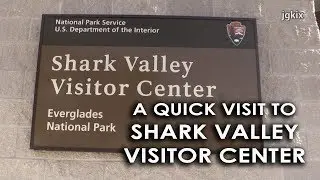 Shark Valley Visitor Center Everglades National Park