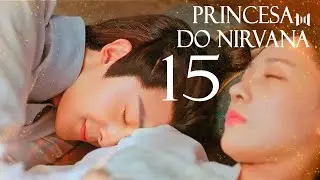 [LEGENDADO] Princesa do Nirvana 15 | Princess Nirvana | 涅槃郡主 | 4K