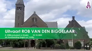 H. Wilibrorduskerk in Waalre,  uitvaart ROB VAN DEN BIGGELAAR, 22 oktober 2022, 14.00u
