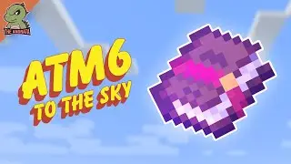 All The Mods 6 To the Sky EP34 | Работаем над автоматическим зачарованием!