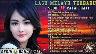 LAGU BIKIN NANGIS | ALBUM BALLAD SLOW ROCK MELAYU PALING SEDIH😭💔KUMPULAN LAGU TERBAIK SEPANJANG MASA