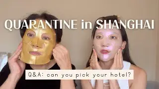 Quarantine in Shanghai: How Does Hotel Facility Work? #quarantinelife