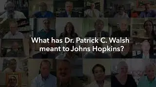 A Tribute to Dr. Patrick C. Walsh