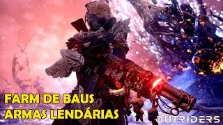 Outriders - Rota de farm de ba&uacute;s (Legendary Chest Farm)