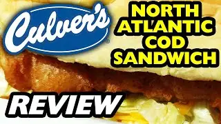 Culver's North Atlantic Cod Sandwich Review
