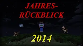 JAHRESR&Uuml;CKBLICK 2014 | MiningTube