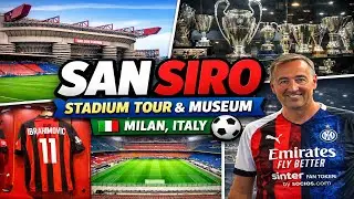 San Siro Stadium Tour & Museum Milan Italy | Full Tour of AC Milan & Inter&rsquo;s Home