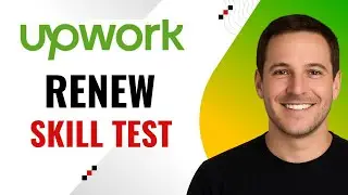 How to Renew Upwork Skill Test &ndash; Step-by-Step Guide