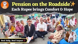 Pension Support to 31 Needy Families | Relief & Hope for Old, Ill, Widows & Infirm | HSF