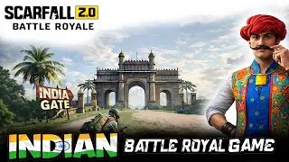 I Played INDIAN BATTLE ROYAL GAME | SCARFALL 2.0