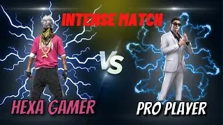 Intense 1v1 Battle with pro player | Garena Free Fire | Hexa Gamer