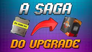 A Saga do Upgrade no Olx - Do XEON ao Ryzen 7 5700X