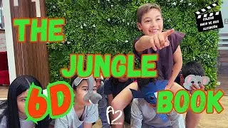 THE JUNGLE BOOK 6D