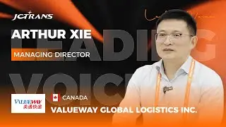 🎬 LEADING VOICE | Exclusive Insights with Arthur Xie, Managing Director of Valueway Global Logistics