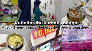 Rutinitas ibu rumah tangga | Masak 2 menu simpel ikan balado dan sayur lodeh, jemur pakaian, beberes
