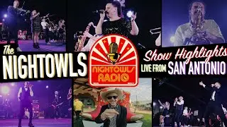 The Nightowls | Live from San Antonio, Tx!