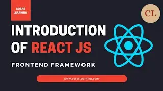 Introduction of React JS | Frontend JavaScript Library | About ReactJs