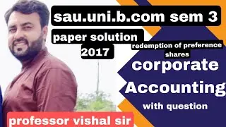 old paper solution|b.com sem 3|saurashtra university|B.K.N.M.U