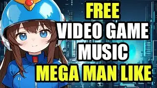 🤖FREE Video Game Music🤖Luminous City - MEGA MAN like