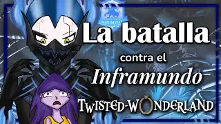 La batalla contra el inframundo - Twisted Wonderland - Capitulo Ignihyde Resumen Parte 2