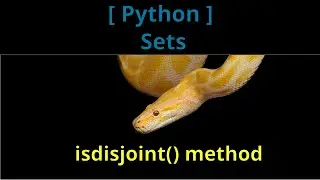 [Python] Sets - isdisjoint() method