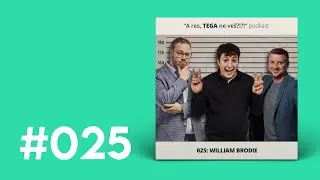 025: William Brodie (gost: Žan Papič)