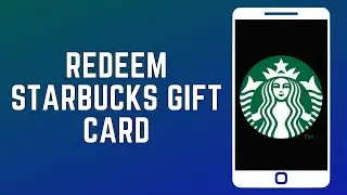 How To Redeem Starbucks Gift Cards Online? (2024)