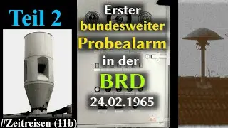 [2] ABC-Alarm & Katastrophenalarm 1965 - Erster bundesweiter Probealarm der Zivilschutzsirenen