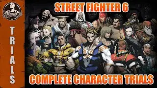 Street Fighter 6 - All Trials