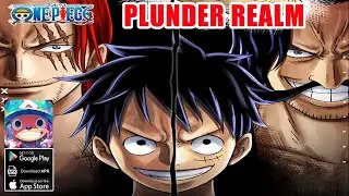 Plunder Realm Gameplay - One Piece RPG Android iOS