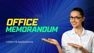 Office Memorandum / Office Memo