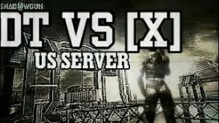 SGDZ: [X] vs DT - GROUP WAR - US SERVER