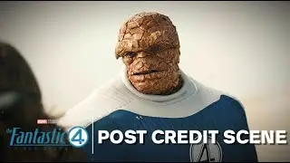 The Fantastic Four: First Steps Alternate Post-Credit Scene!