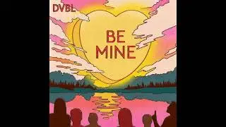 playrewind - Be Mine (dvbl Remix)