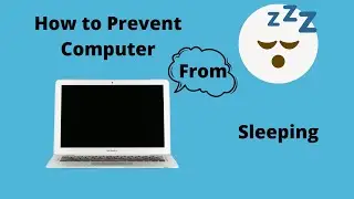 Computer Sleep - Stop Your Computer From Sleeping at Intervals | Sleep Mode Settings