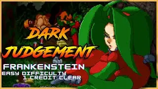 Dark Judment | Frankenstein | Easy Mode 1cc run