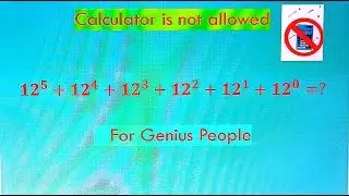 Sum of raised to power zero, one, two, three, four and five of 12
