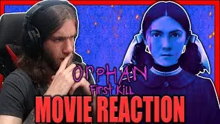 Orphan: First Kill (2022) MOVIE REACTION! *First Time Watching*