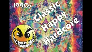Classic Techno Happy Hardcore 1990s Mix