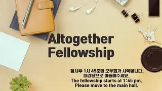 2026/01/25 JBCH Seattle Congregational Fellowship