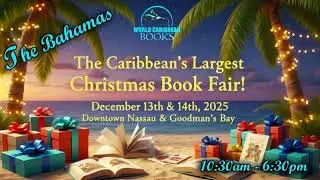 World Caribbean Books Christmas Book Fair - Dec 2025 (The Bahamas)