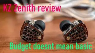 Budget Doesn't Mean Basic - KZ Zenith in review!