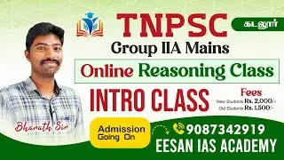 INTRO CLASS|GROUP 2/2AMAINS  CODING & DECODING | DEC - 24 | EESAN IAS ACADEMY|CONTACT:9087342919
