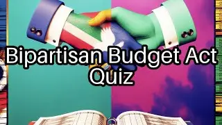 Bipartisan Budget Act Challenge! 🏛️ Test Your Knowledge Now!
