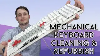 Cleaning & refurbishing my cheap mechanical keyboard