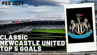 Newcastle United Legends Top 5 Goals