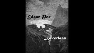 Edgar Allan POE - Le Corbeau /  The Raven - Traduit par Baudelaire - Récitante : Carolyne Cannella